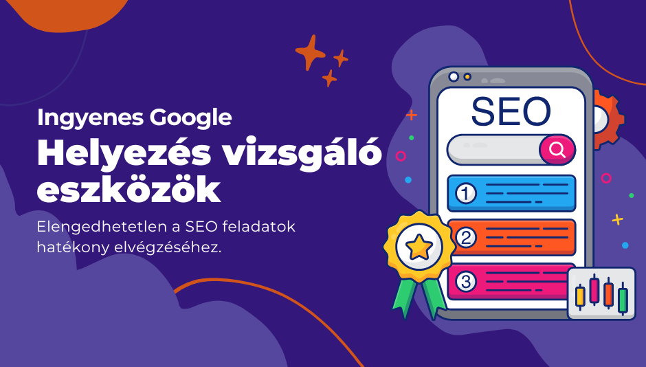 Ingyenes Google helyezés vizsgáló eszközök