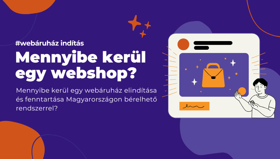 Mennyibe kerül egy webshop?