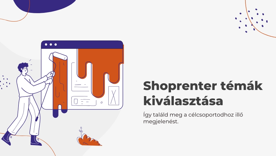 Shoprenter témák kiválasztása: így találd meg a célcsoportodhoz illő megjelenést